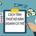 Cách tính thuế dành cho Hộ kinh doanh cá thể