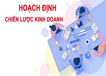 Cách để xây dựng một Hoạch định chiến lược thành công
