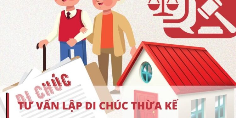 Dịch vụ tư vấn di chúc thừa kế mang nhiều lợi ích